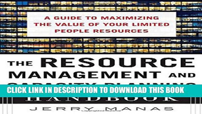 Collection Book The Resource Management and Capacity Planning Handbook: A Guide to Maximizing the