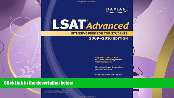 different   Kaplan LSAT Advanced, 2009-2010 Edition (Kaplan LSAT 180)