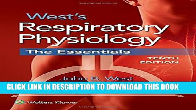 [PDF] West s Respiratory Physiology: The Essentials Popular Colection