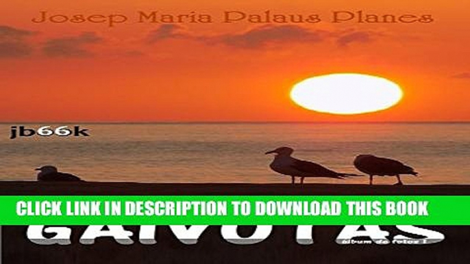 [PDF] GAIVOTAS [1] (Portuguese Edition) Full Online