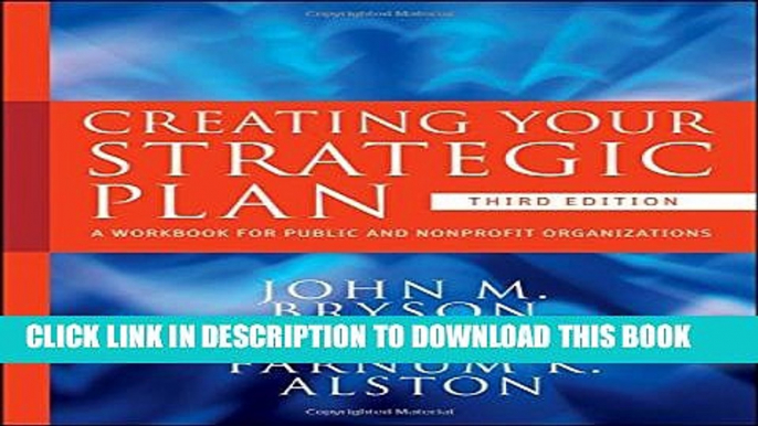 [PDF] Creating Your Strategic Plan: A Workbook for Public and Nonprofit Organizations Popular Online