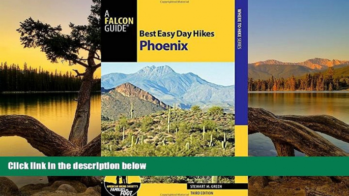 Big Deals  Best Easy Day Hikes Phoenix (Best Easy Day Hikes Series)  Best Seller Books Most Wanted