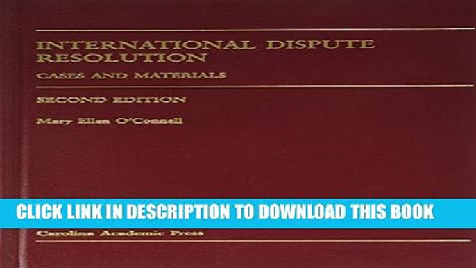 [PDF] International Dispute Resolution: Cases and Materials Full Online