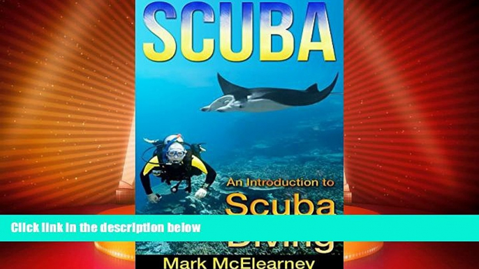 Big Deals  SCUBA: An Introduction To Scuba Diving (diving, shipwrecks, sport diving, pirate ship,