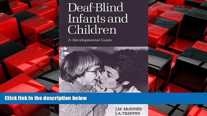 FREE PDF  Deaf-Blind Infants and Children: A Developmental Guide  BOOK ONLINE