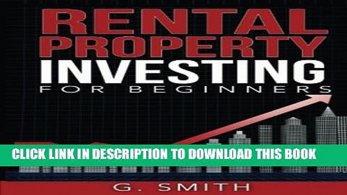 Collection Book Rental Property Investing for Beginners (Real Estate Investing Series) (Volume 1)