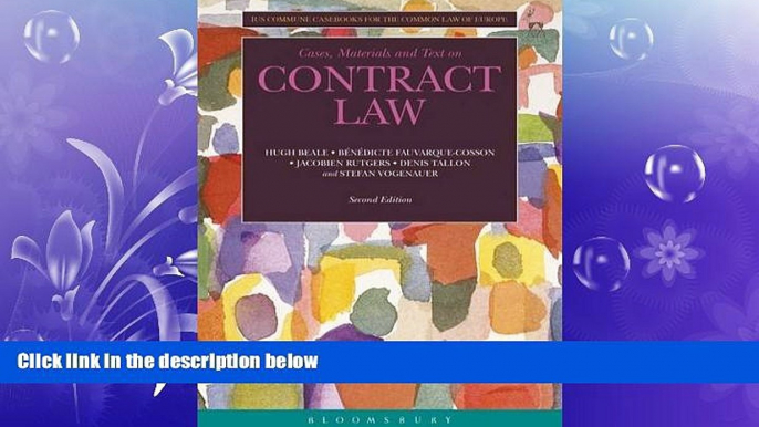 read here  Cases, Materials and Text on Contract Law: Ius Commune Casebooks for the Common Law of