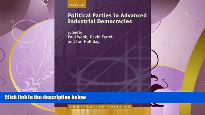 FAVORITE BOOK  Political Parties in Advanced Industrial Democracies (Comparative Politics)