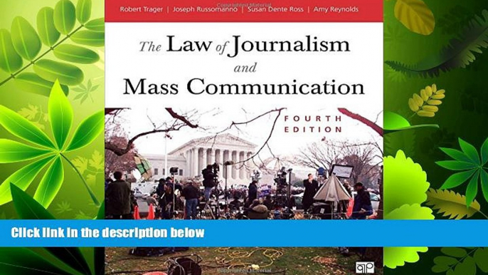 read here  The Law of Journalism and Mass Communication