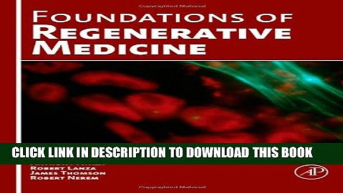 [PDF] Foundations of Regenerative Medicine: Clinical and Therapeutic Applications Full Online