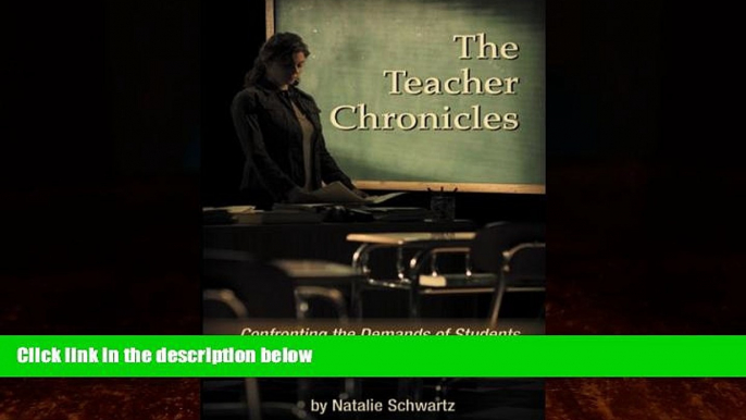 Books to Read  The Teacher Chronicles: Confronting the Demands of Students, Parents,