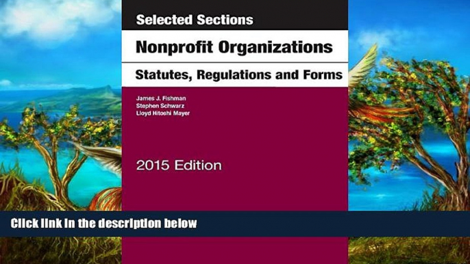 READ NOW  Selected Sections on Nonprofit Organizations, Statutes, Regulations, and Forms (Selected