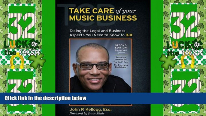 Big Deals  Take Care of Your Music Business, Second Edition: Taking the Legal and Business Aspects