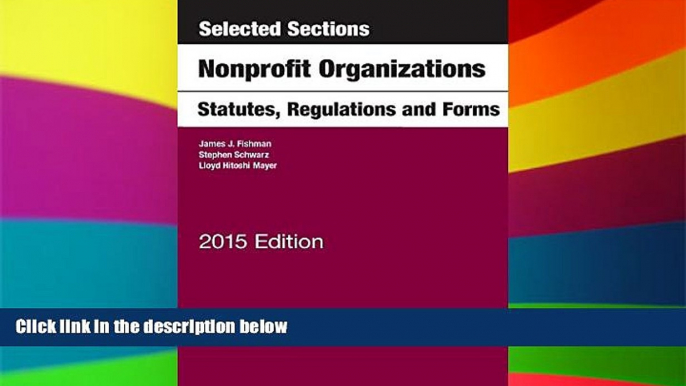 READ FULL  Selected Sections on Nonprofit Organizations, Statutes, Regulations, and Forms