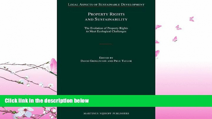 different   Property Rights and Sustainability (Legal Aspects of Sustainable Development)