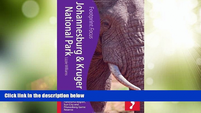 Must Have PDF  Johannesburg   Kruger National Park (Footprint Focus)  Best Seller Books Best Seller