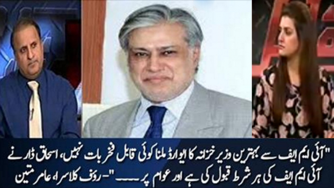 Ishaq Dar has accepted IMF and WB conditions & imposed heavy taxes on public thats why he has been selected as Best Fina