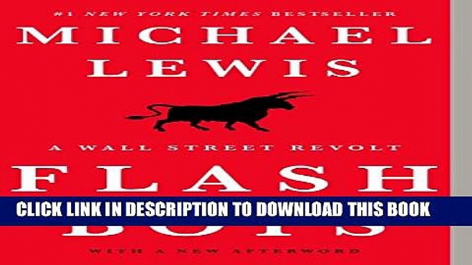 [Read PDF] Flash Boys: A Wall Street Revolt Download Online