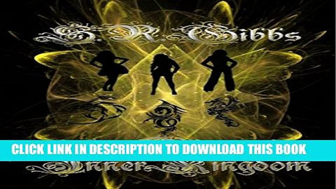 [PDF] The Inner Kingdom: Quest One (Dragon Quest Book 1) Popular Online