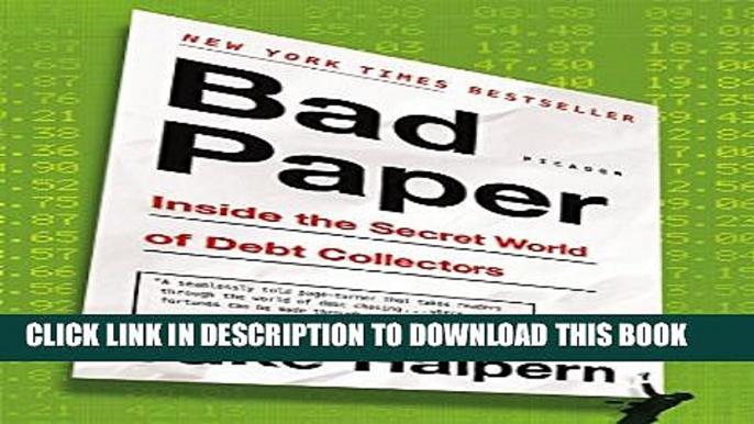 [Read PDF] Bad Paper: Inside the Secret World of Debt Collectors Ebook Free