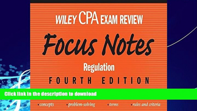 EBOOK ONLINE  Wiley CPA Examination Review Focus Notes: Regulation (Wiley Cpa Exam Review Focus