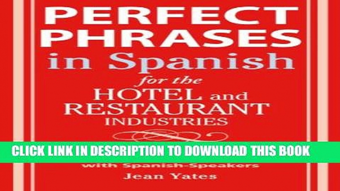 Collection Book Perfect Phrases In Spanish For The Hotel and Restaurant Industries: 500 +