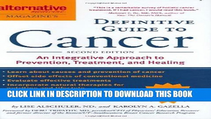 [PDF] Alternative Medicine Magazine s Definitive Guide to Cancer: An Integrated Approach to