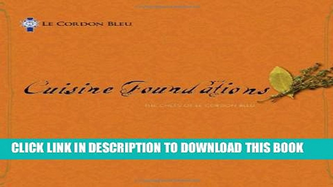 Collection Book Le Cordon Bleu Cuisine Foundations