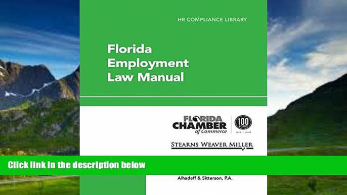 Big Deals  Florida Employment Law Manual (HR Compliance Library)  Full Ebooks Best Seller