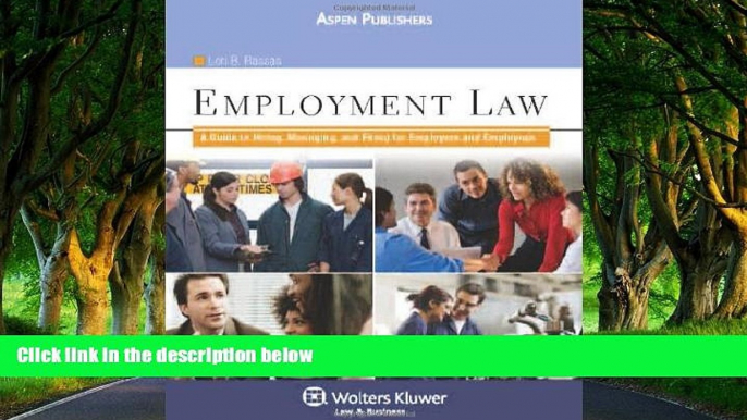 Deals in Books  Employment Law: A Guide to Hiring, Managing and Firing for Employers and