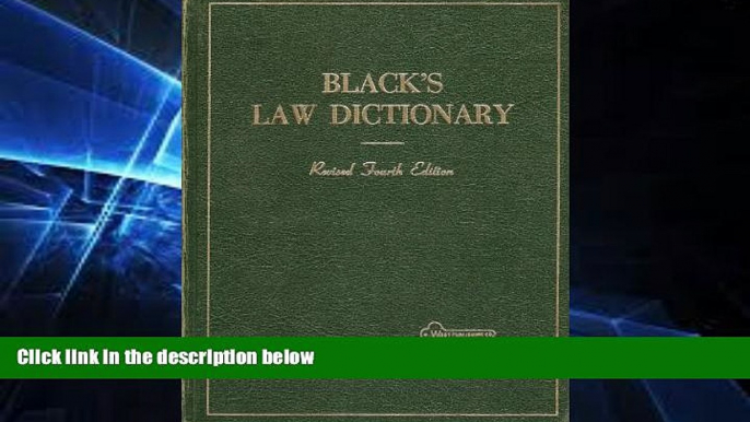 FULL ONLINE  Black s Law Dictionary, Definitions of the Terms and Phrases of American and English