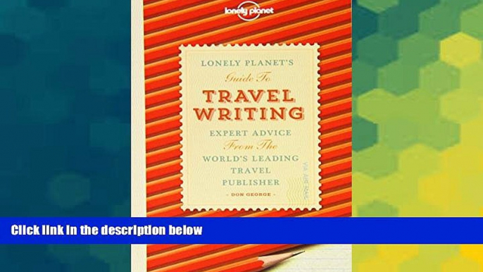 Big Deals  Travel Writing (Lonely Planet)  Best Seller Books Most Wanted