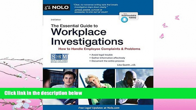 complete  The Essential Guide to Workplace Investigations: How to Handle Employee Complaints