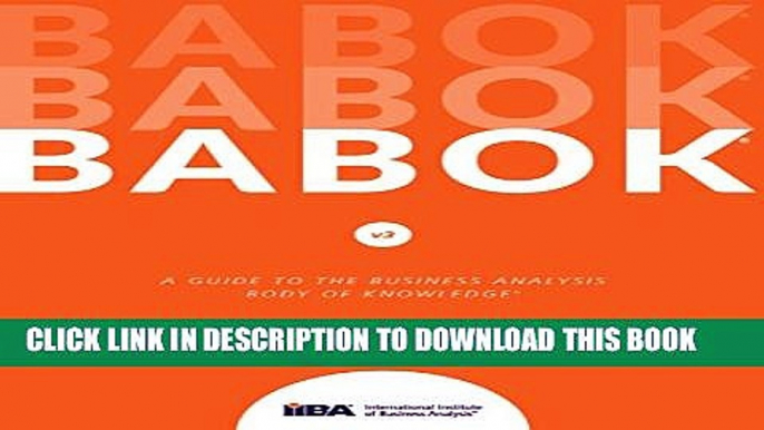 New Book A Guide to the Business Analysis Body of Knowledge (Babok Guide)