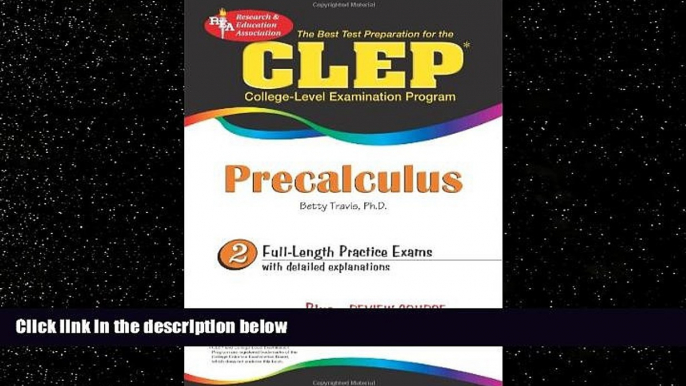 FREE DOWNLOAD  CLEPÂ® Precalculus (CLEP Test Preparation) READ ONLINE