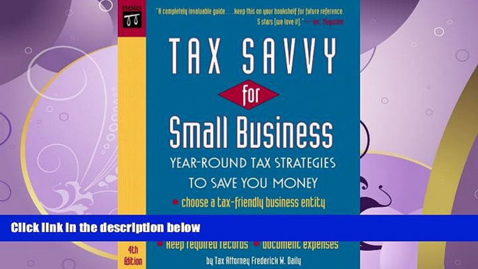 FULL ONLINE  Tax Savvy for Small Business : Year-Round Tax Strategies to Save You Money, 4th ed.