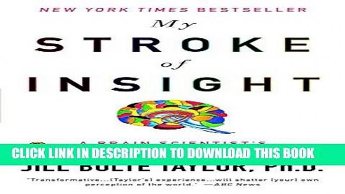 New Book My Stroke of Insight