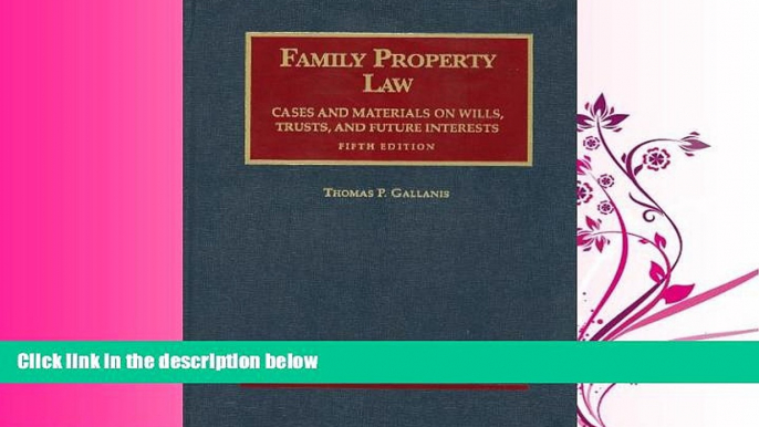 FULL ONLINE  Family Property Law Cases and Materials, 5th (University Casebook Series)