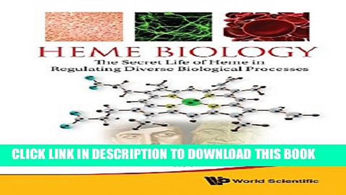 [PDF] Heme Biology: The Secret Life of Heme in Regulating Diverse Biological Processes Popular