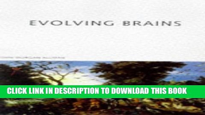 [PDF] Evolving Brains (Scientific American Library) Full Online