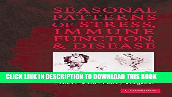 [PDF] Seasonal Patterns of Stress, Immune Function, and Disease Full Online