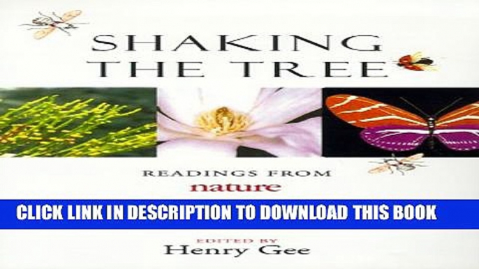 [PDF] Shaking the Tree: Readings from Nature in the History of Life Full Online