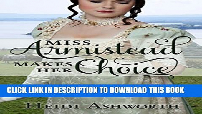 [PDF] Miss Armistead Makes Her Choice Popular Colection