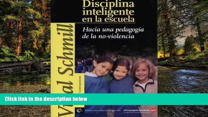 READ FULL  Disciplina Inteligente en la Escuela (Spanish Edition)  READ Ebook Online Audiobook