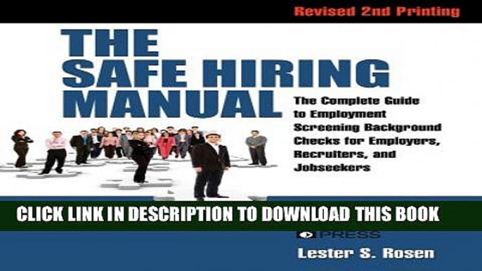 Collection Book The Safe Hiring Manual: The Complete Guide to Employment Screening Background