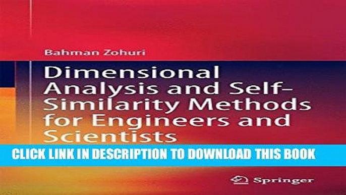 Collection Book Dimensional Analysis and Self-Similarity Methods for Engineers and Scientists