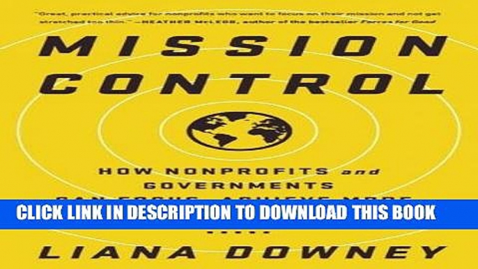 New Book Mission Control: How Nonprofits and Governments Can Focus, Achieve More, and Change the