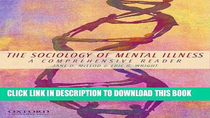 [PDF] The Sociology of Mental Illness: A Comprehensive Reader Popular Online