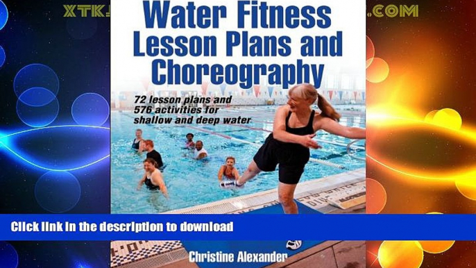 READ  Water Fitness Lesson Plans and Choreography  PDF ONLINE