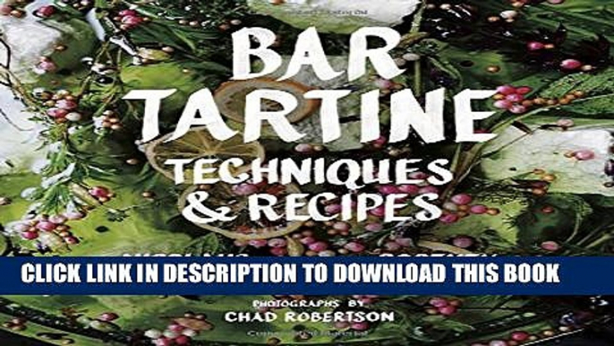 [Read PDF] Bar Tartine: Techniques   Recipes Download Free